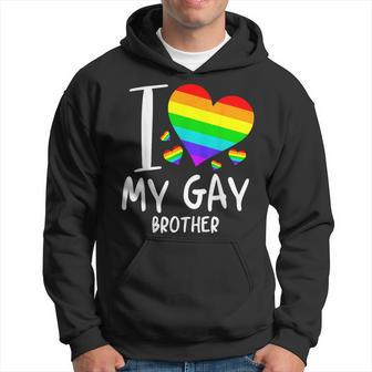 I Love My Gay Brother Lgbt Month Family Proud Hoodie | Mazezy