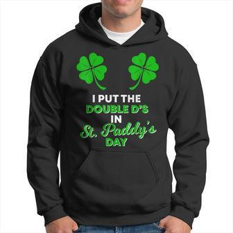 I Put The Double Ds In St Paddys Day Naughty Irish Girl Hoodie - Seseable