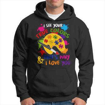 I See Your True Colors And That’S Why I Love You Vintage Hoodie | Mazezy