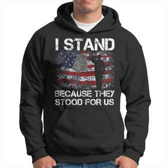 I Stand Because They Stood For Us T Hoodie | Mazezy DE
