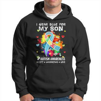 I Wear Blue For My Son Accept Understand Love Autism Mom Dad Hoodie | Mazezy