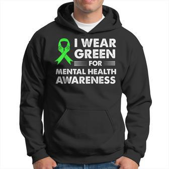 I Wear Green For Mental Health Awareness Month Ribbon Hoodie | Mazezy
