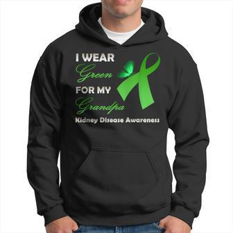 I Wear Green For My Grandpa Kidney Disease Awareness Hoodie | Mazezy