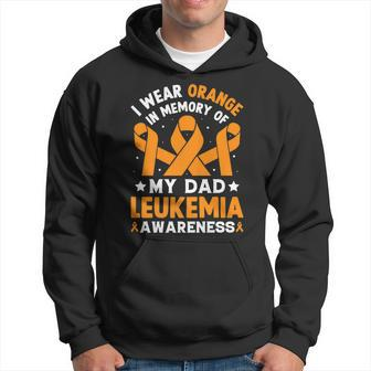 I Wear Orange In Memory Of My Dad Leukemia Awareness Ribbons Hoodie - Thegiftio UK