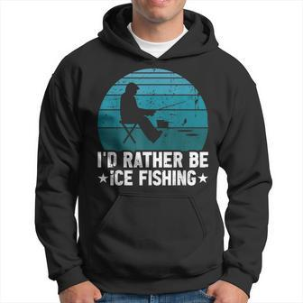 Id Rather Be Ice Fishing Lustige Winterangeln Herren Damen Hoodie - Seseable