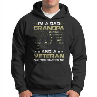 Im A Dad Grandpa Veteran Nothing Scares Me Grandfather Gifts Hoodie - Seseable