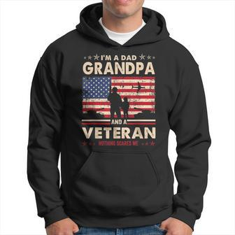 Im A Dad Grandpa Veteran Nothing Scares Me Usa Flag Papa Hoodie - Seseable