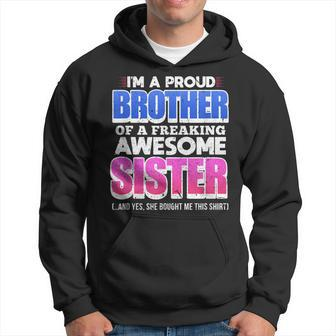 Im A Proud Brother Of A Freaking Awesome Sister Distressed Hoodie - Thegiftio UK
