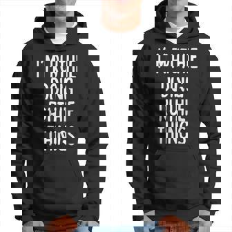 Im Ruthie Doing Ruthie Things Funny First Name Hoodie - Seseable