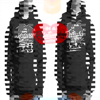 In A Relationship With Bean - Funny Beans Lover Men Hoodie Graphic Print Hooded Sweatshirt - Thegiftio UK