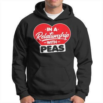 In A Relationship With Pea - Funny Peas Lover Men Hoodie Graphic Print Hooded Sweatshirt - Seseable