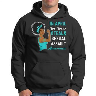 In April We Wear Teal Sexual Assault Awareness Month Hoodie | Mazezy