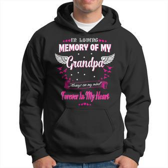 In Loving Memory Of My Grandpa Forever In My Heart Hoodie | Mazezy