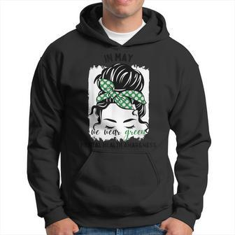In May We Wear Green Messy Bun Mental Health Awareness Month Hoodie | Mazezy