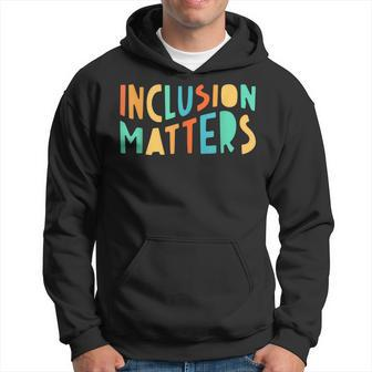Inclusion Matters Special Education Autism Awareness Teacher V5 Men Hoodie - Thegiftio UK