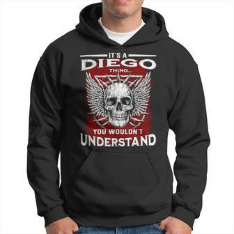 Its A Diego Thing You Wouldnt Understand Diego Last Name Hoodie - Seseable