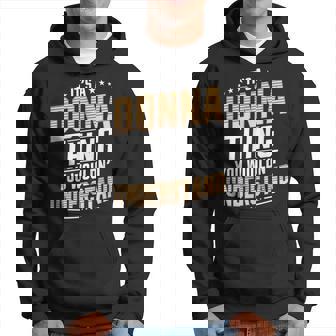 It’S A Donna Thing You Wouldn’T Understand Personal Name Hoodie | Seseable UK