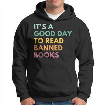 Its A Good Day To Read Banned Books Banned Books Hoodie | Mazezy
