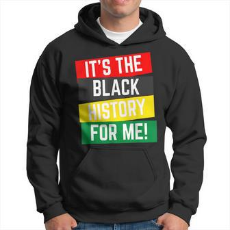Its Black History For Me African Pride Bhm Junenth 1865 Men Hoodie Graphic Print Hooded Sweatshirt - Seseable