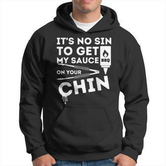 Its No Sin To Get My Sauce Funny Bbq Smoker Barbecue Grill Hoodie | Mazezy
