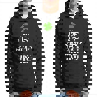 Its Patty Time St Patricks Day Funny Gift Hoodie | Mazezy