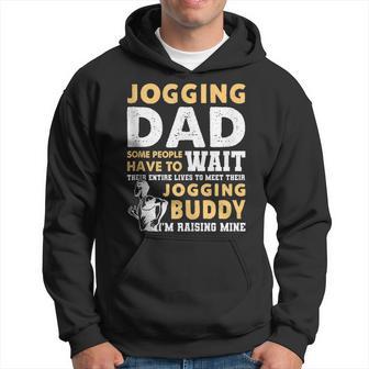 Jogging Dad Some People Have To Wait Fathers Day Hoodie - Thegiftio UK