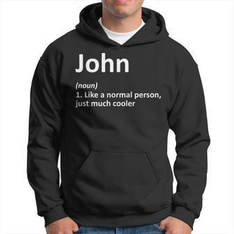 John Definition Personalized Name Birthday Idea Men Hoodie - Thegiftio UK