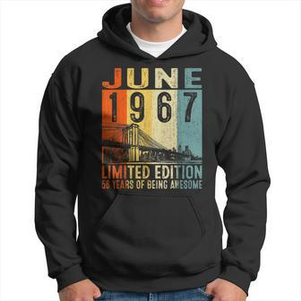 June 1967 Limited Edition 56 Years Of Being Awesome Hoodie | Mazezy