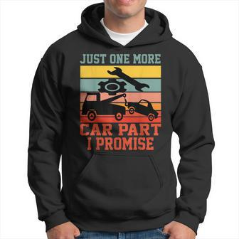 Just One More Car Part I Promise Car Vintage Mechanic Gift Hoodie | Mazezy DE