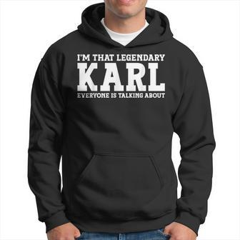 Karl Personal Name First Name Funny Karl Hoodie | Mazezy