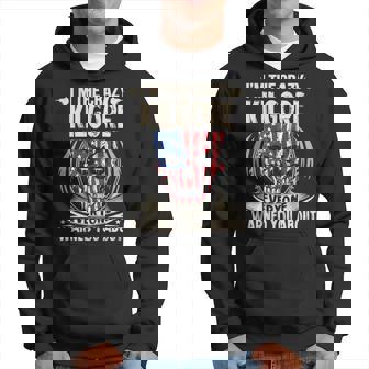 Kilgore Name Gift Im The Crazy Kilgore Hoodie - Seseable