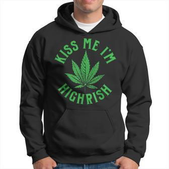 Kiss Me Im Highrish St Patricks Day Weed Marijuana Hoodie - Thegiftio UK