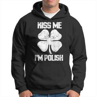 Kiss Me Im Polish St Patricks Day Clothes Hoodie - Seseable