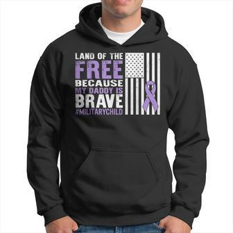 Land Of Free Because My Daddy Is Brave Military Child Month Hoodie | Mazezy