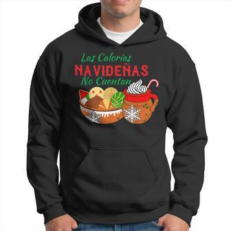 Las Calorias Navidenas No Cuentan Funny Spanish Mexican Xmas Men Hoodie Graphic Print Hooded Sweatshirt - Seseable