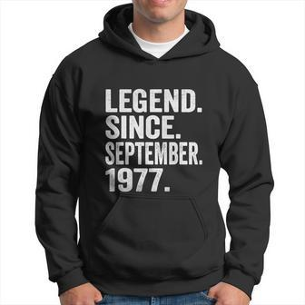Legend Since September 1977 45 Years Old Funny 45Th Birthday Hoodie - Monsterry CA