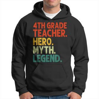 Lehrer Der 4 Klasse Held Mythos Legende Vintage-Lehrertag Hoodie - Seseable