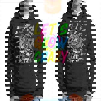 Lets Glow Crazy Outfit - Retro Colorful Party Hoodie | Mazezy