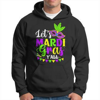 Lets Mardi Gras Yall New Orleans Fat Tuesdays Carnival Hoodie - Seseable