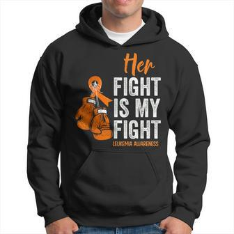 Leukemia Cancer Awareness Her Fight Is My Fight Orange Month Hoodie | Mazezy