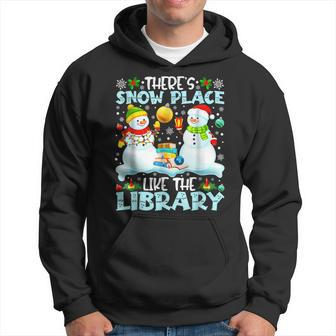 Librarian Theres Snow Place Like The Library Christmas Men Hoodie Graphic Print Hooded Sweatshirt - Thegiftio UK