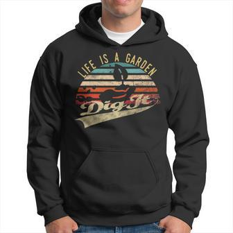 Life Is A Garden Dig It Retro Vintage Farmer Hoodie - Seseable