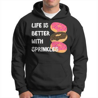 Life Is Better With Sprinkles Donut Doughnut Lover Hoodie | Mazezy UK