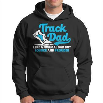 Loud And Proud Track Dad Loves Field Sports Hoodie | Mazezy