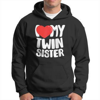 I Love My Twin Sister Birthday Men Hoodie - Thegiftio UK