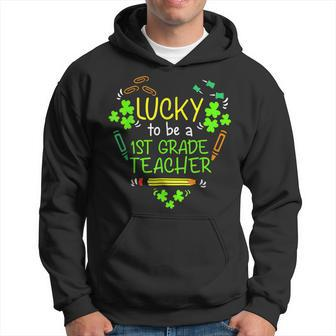 Lucky To Be A 1St Grade Teacher Shamrock St Patricks Day Hoodie - Seseable