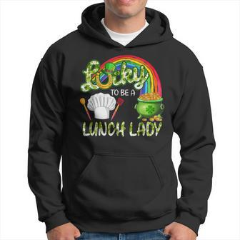 Lucky To Be A Lunch Lady St Patricks Day Hoodie - Seseable