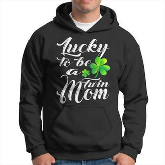 Lucky To Be A Twin Mom St Patricks Day Mother Family Gifts Hoodie - Seseable