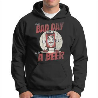 Lustiges Bad Day To Be Beer Hoodie - Seseable