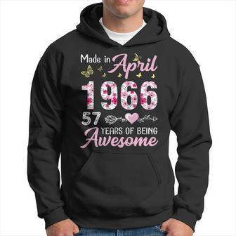 Made In April 1966 Happy Birthday 57 Years Of Being Awesome Hoodie | Mazezy